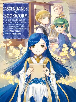 cover image of Ascendance of a Bookworm, Part 4, Volume 3